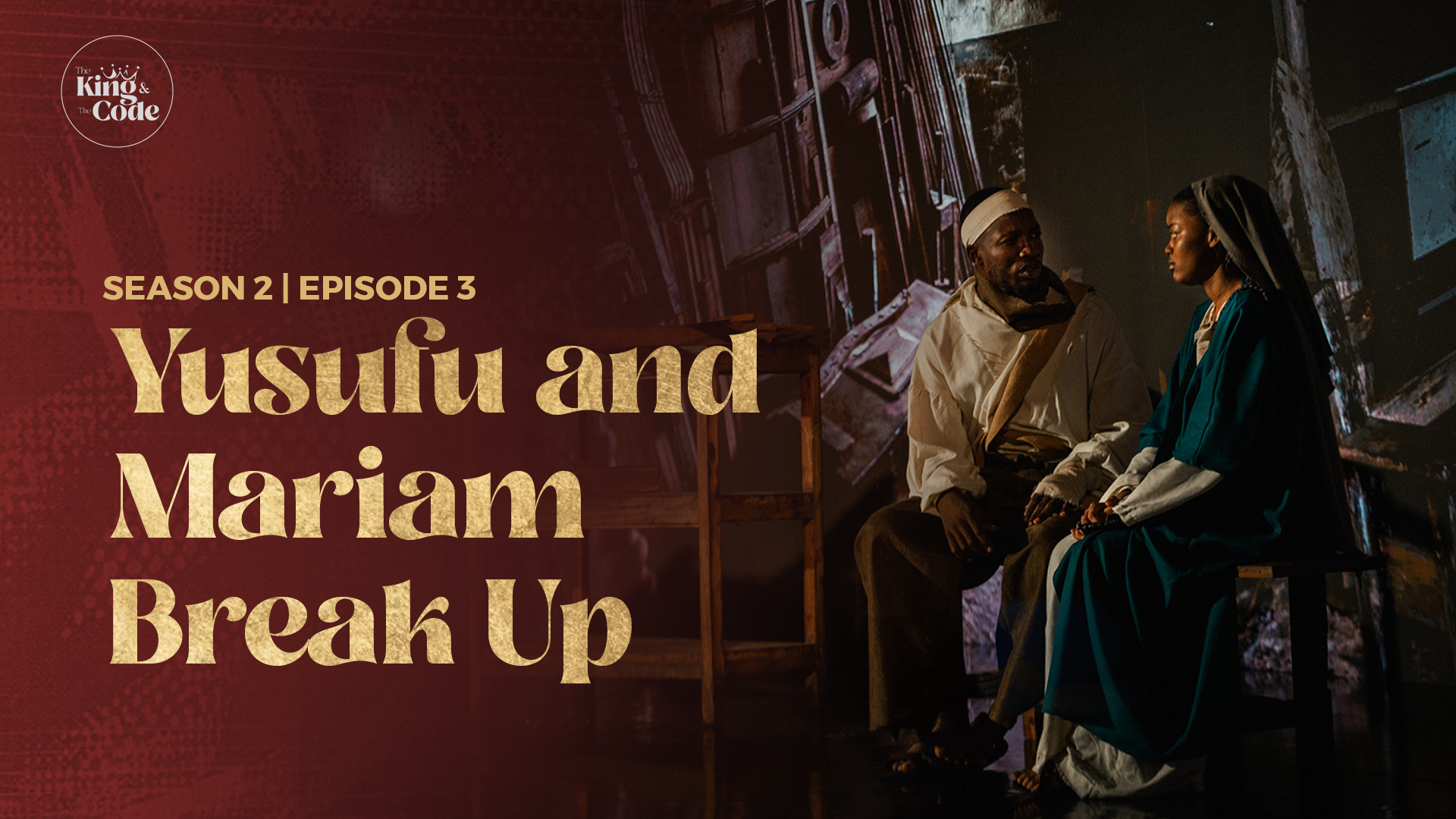 Yusufu & Mariamu Break Up